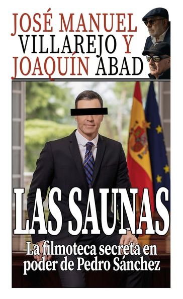Las saunas: La filmoteca secreta en poder de Pedro Sánchez